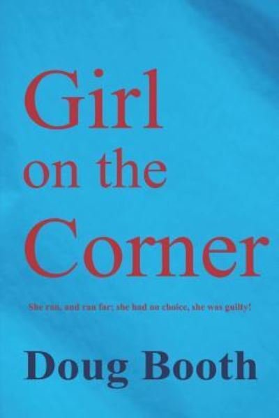 Cover for Doug Booth · Girl on the Corner (Paperback Bog) (2018)
