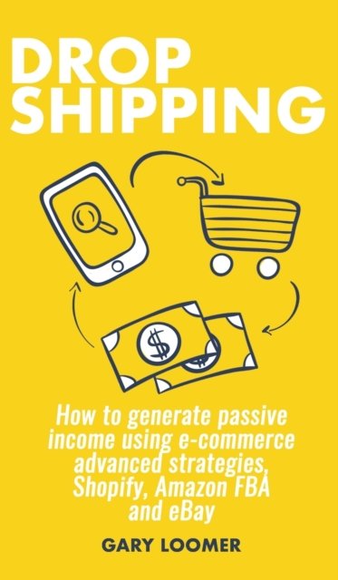 Cover for Gary Loomer · Dropshipping (Hardcover Book) (2019)