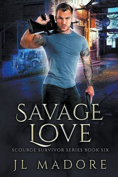 Cover for Jl Madore · Savage Love (Buch) (2021)