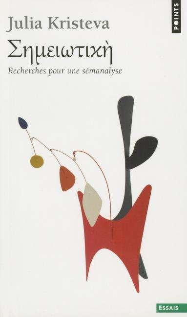 Cover for Julia Kristeva · S'm'iotik'. Recherches Pour Une S'manalyse (Pocketbok) (1978)