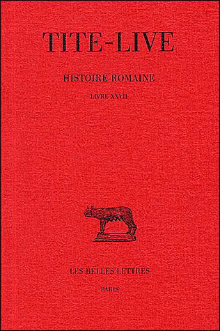 Cover for Tite-live · Histoire Romaine (Collection Des Universites De France Serie Latine) (French Edition) (Paperback Book) [French edition] (1998)