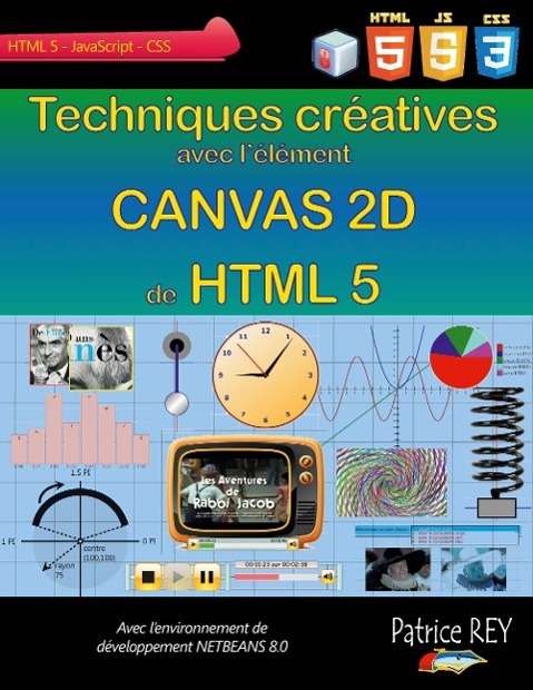 Cover for Rey · Techniques creatives avec Canvas 2D (Book)