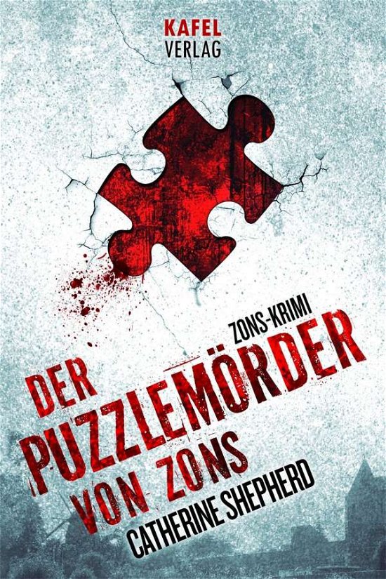 Cover for Shepherd · Der Puzzlemörder von Zons (Bok)