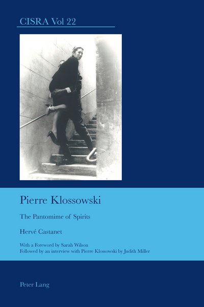 Cover for Herve Castanet · Pierre Klossowski: The Pantomime of Spirits - Cultural Interactions: Studies in the Relationship between the Arts (Pocketbok) [New edition] (2014)