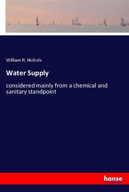 Water Supply - Nichols - Books -  - 9783337847098 - 