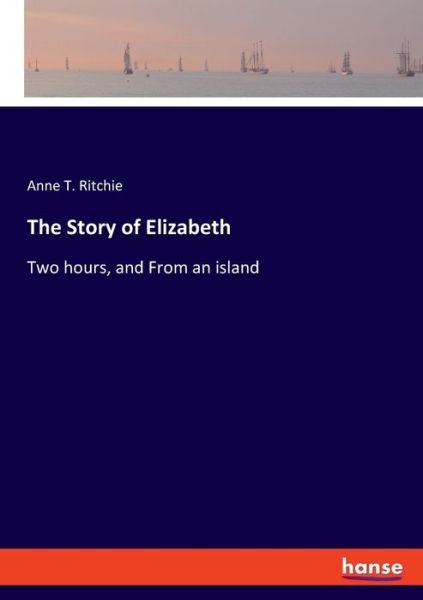 Cover for Ritchie · The Story of Elizabeth (Buch) (2019)