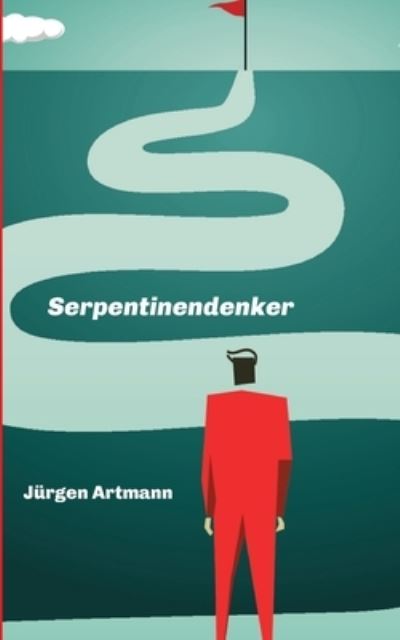 Cover for Artmann · Serpentinendenker (N/A) (2021)