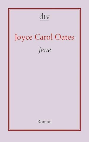 Cover for Joyce Carol Oates · Dtv Tb.191o9 Oates.jene (Book)
