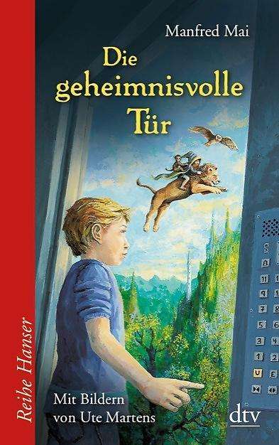 Dtv Tb.62509 Mai.geheimnisvolle Tür - Manfred Mai - Libros -  - 9783423625098 - 