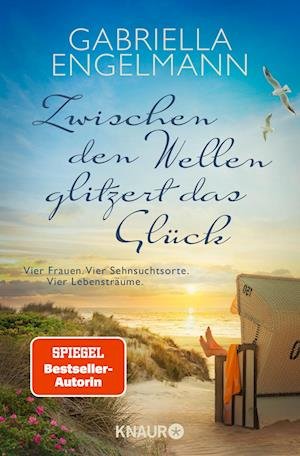Cover for Gabriella Engelmann · Zwischen den Wellen glitzert das Glück (Book) (2023)