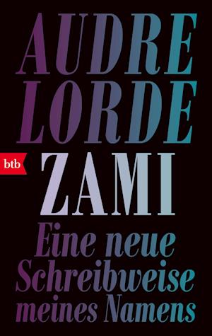 Cover for Audre Lorde · Zami (Buch) (2025)