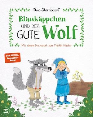 Cover for Nico Sternbaum · Blaukäppchen und der gute Wolf (Hardcover Book) (2022)
