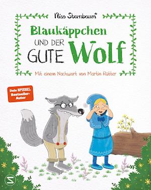 Cover for Nico Sternbaum · Blaukäppchen und der gute Wolf (Gebundenes Buch) (2022)