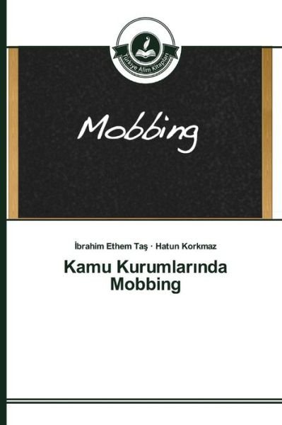 Cover for Ta · Kamu Kurumlar Nda Mobbing (Taschenbuch) (2015)
