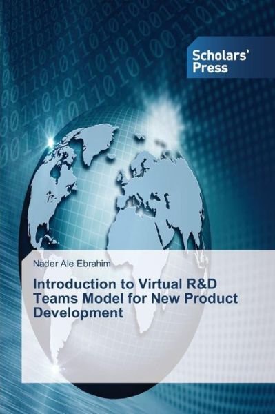 Cover for Ale Ebrahim Nader · Introduction to Virtual R&amp;d Teams Model for New Product Development (Pocketbok) (2015)