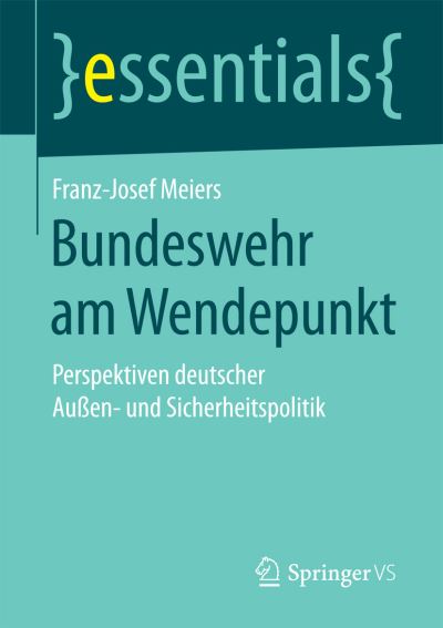 Cover for Meiers · Bundeswehr am Wendepunkt (Book) (2016)