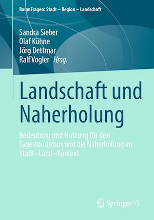 Cover for Sandra Sieber · Landschaft und Naherholung (Book) (2025)