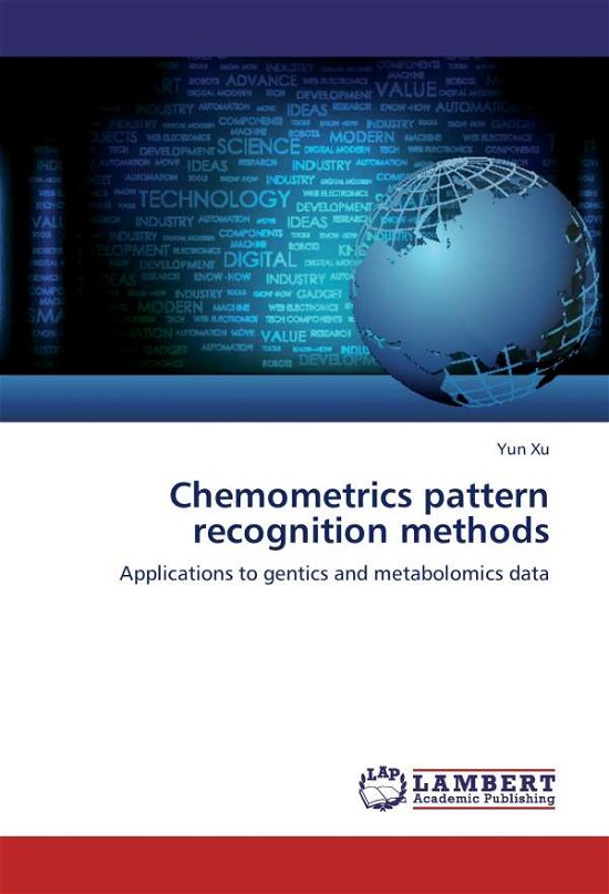 Chemometrics pattern recognition met - Xu - Books -  - 9783659262098 - 