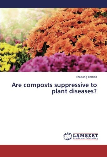 Cover for Thabang Bambo · Are Composts Suppressive to Plant Diseases? (Paperback Bog) (2013)