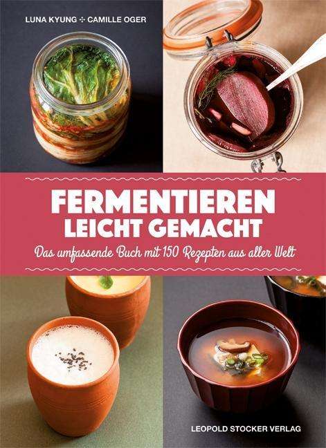 Cover for Kyung · Fermentieren leicht gemacht (Bog)