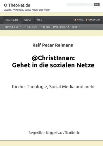 Cover for Ralf Peter Reimann · @christinnen: Gehet in Die Sozialen Netze (Paperback Book) [German edition] (2013)