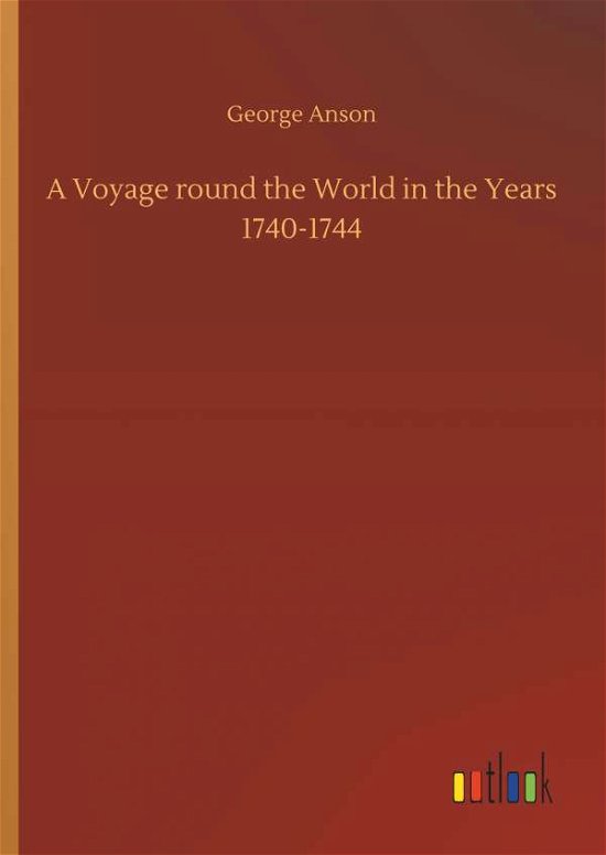 Cover for Anson · A Voyage round the World in the Y (Bok) (2019)