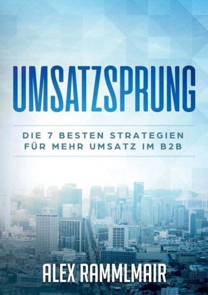 Cover for Rammlmair · Umsatzsprung (Book) (2019)