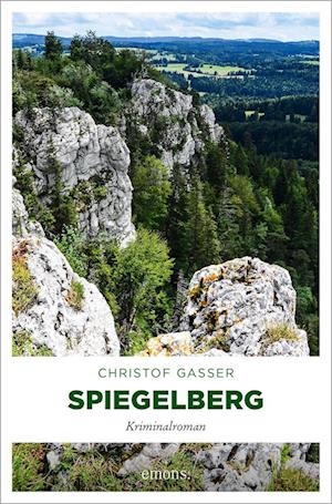 Christof Gasser · Spiegelberg (Book) (2024)