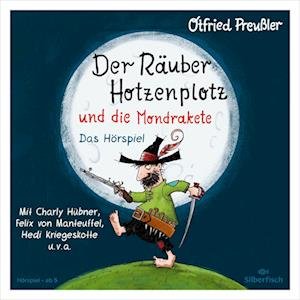 Cover for Otfried PreuÃŸler · Cd Der RÃ¤uber Hotzenplotz Und Die Mondrakete - Das HÃ¶rspiel (CD)
