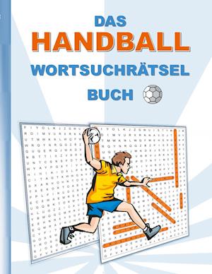 Cover for Brian Gagg · Das Handball Wortsuchrätsel Buch (Paperback Book) (2021)
