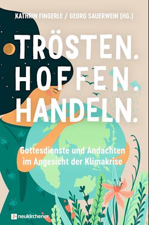 Cover for Kathrin Fingerle · Trösten. Hoffen. Handeln (Book) (2024)