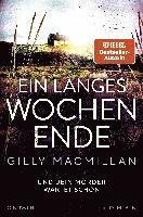 Cover for Gilly Macmillan · Ein langes Wochenende (Book) (2022)