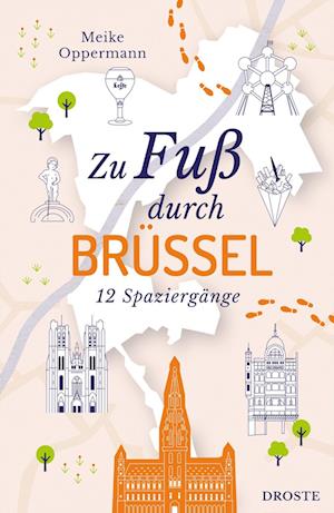 Cover for Meike Oppermann · Zu Fuß durch Brüssel (Book) (2024)