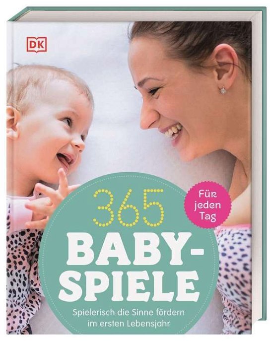 Cover for Steel · 365 Babyspiele für jeden Tag (Book)