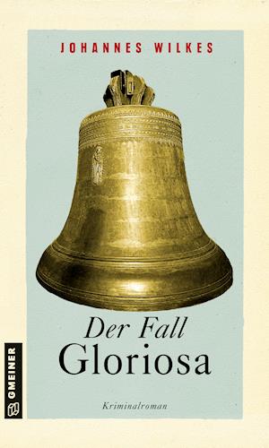 Cover for Wilkes · Der Fall Gloriosa (Buch)