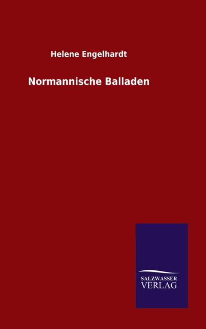 Cover for Helene Engelhardt · Normannische Balladen (Hardcover Book) (2015)