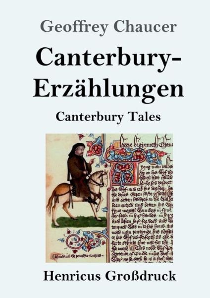 Cover for Geoffrey Chaucer · Canterbury-Erzahlungen (Grossdruck) (Pocketbok) (2019)