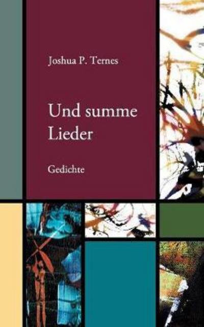 Cover for Ternes · Und summe Lieder (Bog) (2017)