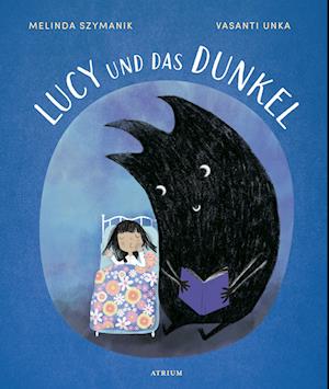 Cover for Melinda Szymanik · Lucy und das Dunkel (Book) (2024)