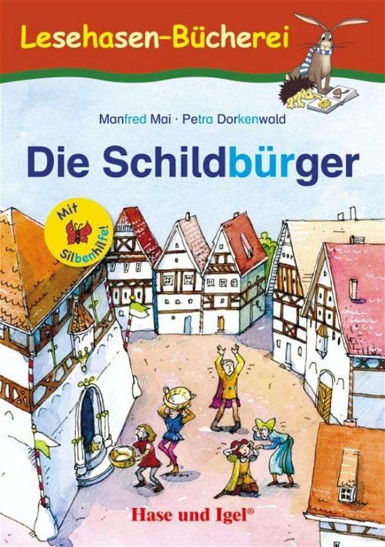 Cover for Mai · Die Schildbürger / Silbenhilfe (Buch)