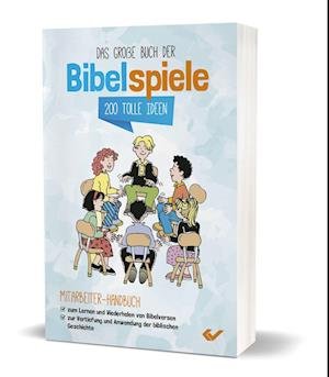 Cover for Christliche Verlagsges. · Das große Buch der Bibelspiele (Paperback Book) (2021)