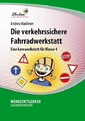 Cover for Madlener · Die verkehrssichere Fahrradwer (Buch)