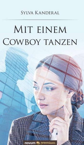 Cover for Kanderal · Mit einem Cowboy tanzen (Book) (2019)