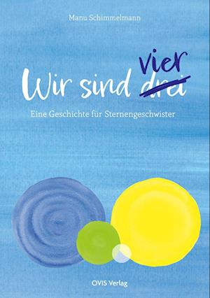 Cover for Manu Schimmelmann · Wir sind vier (Book) (2024)