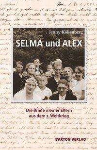 Cover for Kollenberg · SELMA und ALEX (Book)