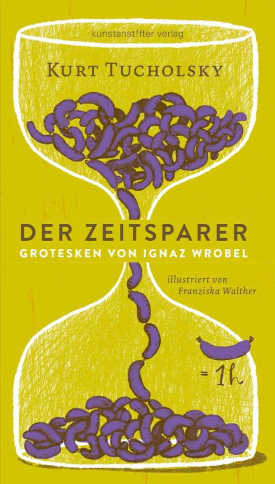 Cover for Kurt Tucholsky · Tucholsky:der Zeitsparer (Book)