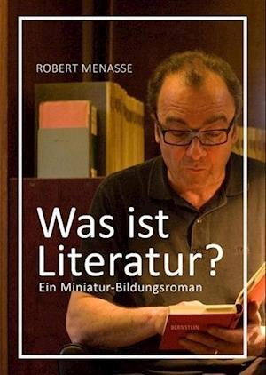 Cover for Robert Menasse · Was ist Literatur? (Kartor) (2015)