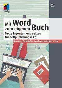 Cover for Tuhls · Mit Word zum eigenen Buch (Bok)