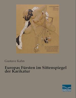 Cover for Kahn · Europas Fürsten im Sittenspiegel d (Book)