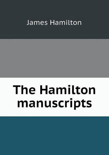 Cover for James Hamilton · The Hamilton Manuscripts (Paperback Book) (2013)